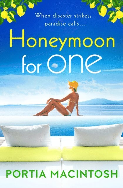 Portia MacIntosh - Honeymoon For One, E-bok