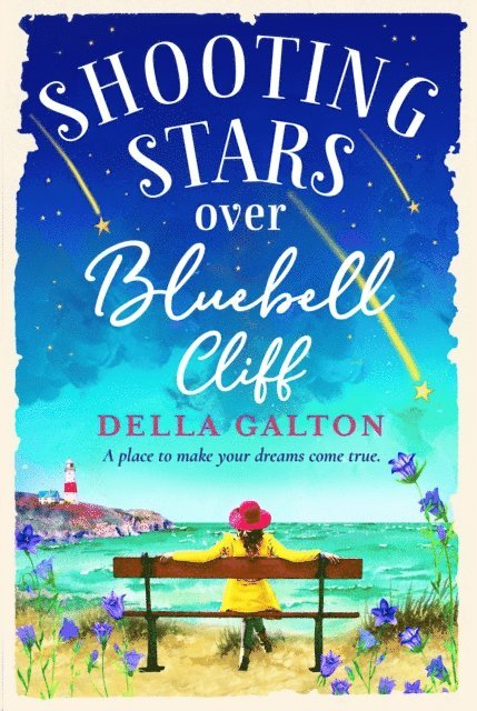 Della Galton - Shooting Stars Over Bluebell Cliff, E-bok