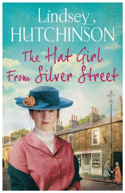 Lindsey Hutchinson - Hat Girl From Silver Street, E-bok