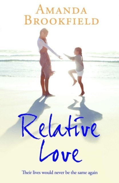 Amanda Brookfield - Relative Love, E-bok