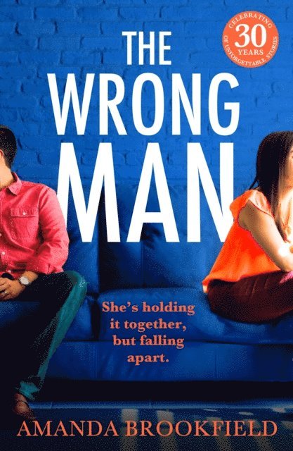 Amanda Brookfield - Wrong Man, E-bok