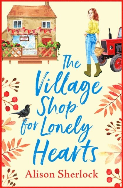 Alison Sherlock - Village Shop for Lonely Hearts, E-bok
