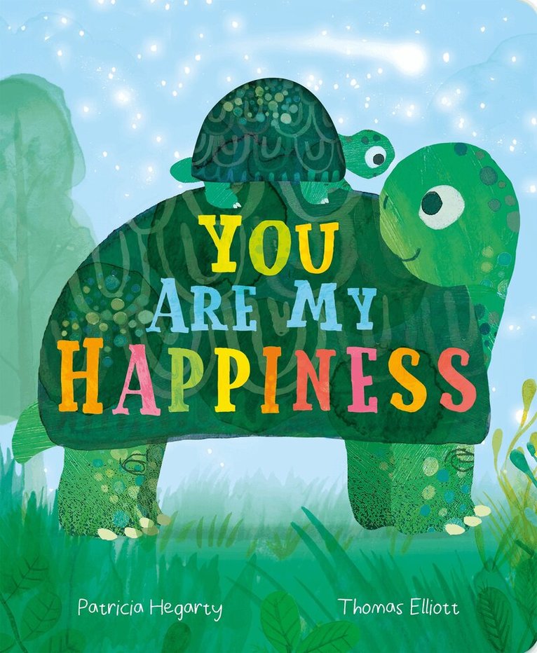 Patricia Hegarty - You Are My Happiness, Kartonnage