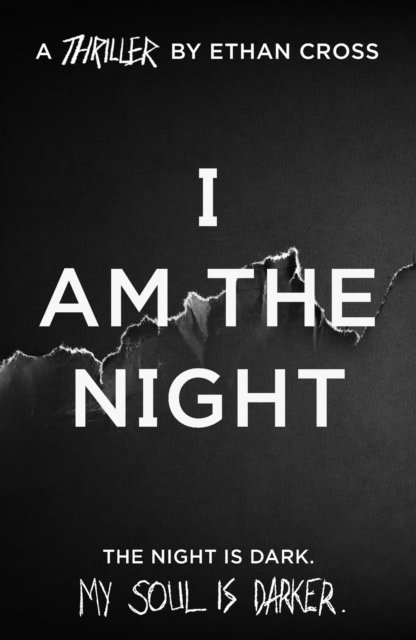 Ethan Cross - I Am The Night, E-bok
