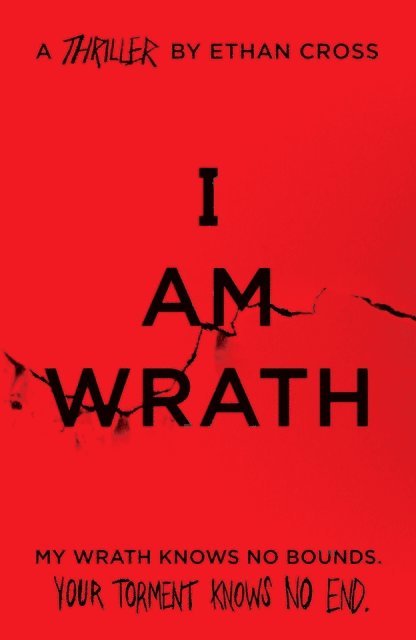 Ethan Cross - I Am Wrath, E-bok