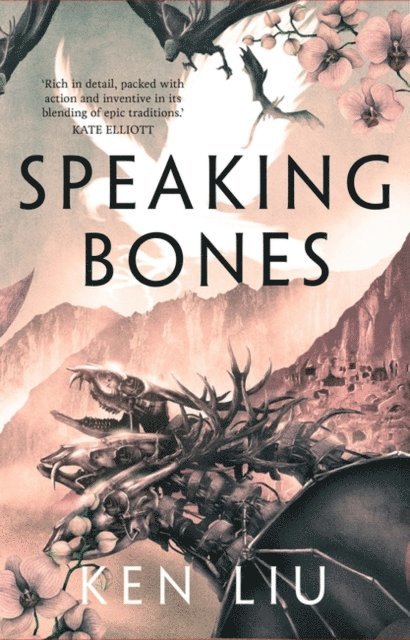 Ken Liu - Speaking Bones, E-bok