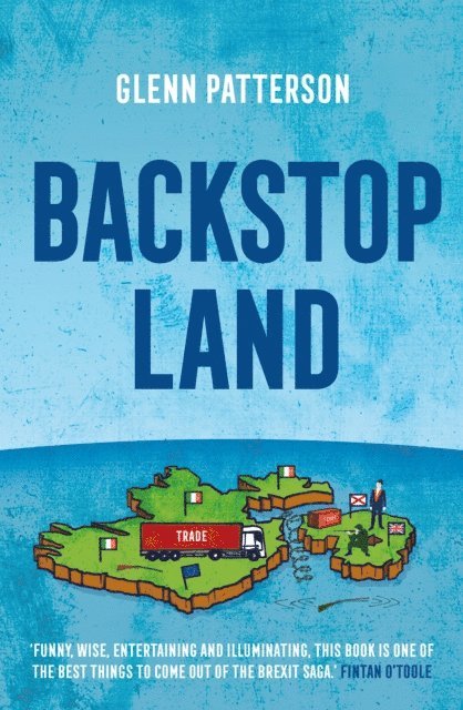 Glenn Patterson - Backstop Land, E-bok
