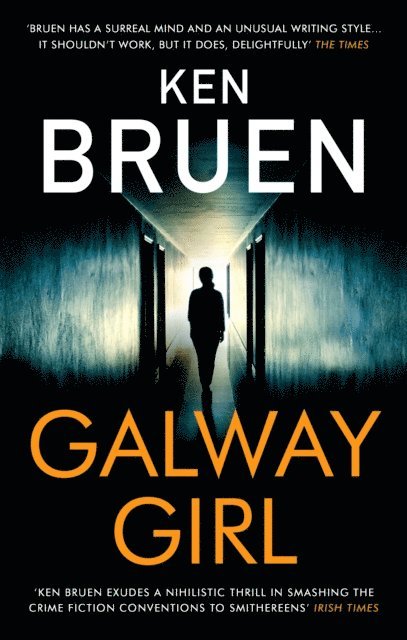 Ken Bruen - Galway Girl, E-bok