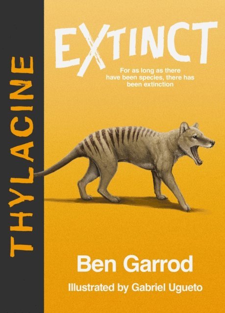 Ben Garrod - Thylacine, E-bok