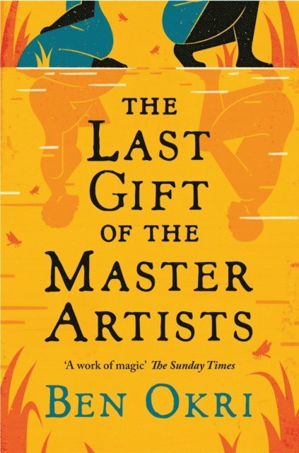 Ben Okri - Last Gift of the Master Artists, E-bok