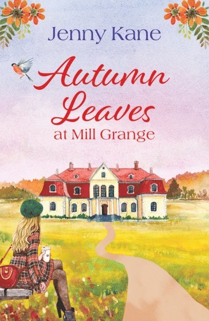 Jenny Kane - Autumn Leaves at Mill Grange, E-bok