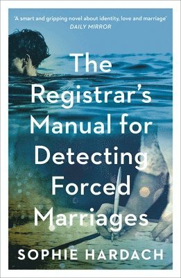 Sophie Hardach - The Registrar's Manual for Detecting Forced Marriages, Häftad. Tillgänglighet: Tillfälligt slut