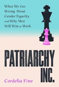 Patriarchy Inc.