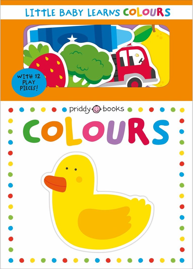Priddy Books, Roger Priddy - Little Baby Learns: Colours, Kartonnage