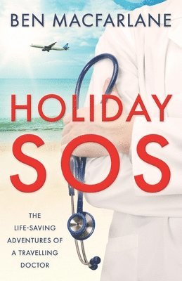 Ben MacFarlane - Holiday SOS, Häftad
