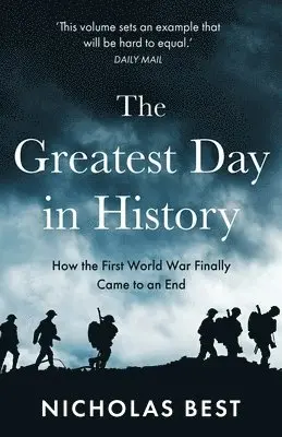 Nicholas Best - Greatest Day in History, Häftad. Tillgänglighet: Lägg i varukorg