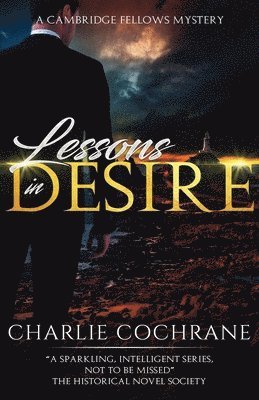 Charlie Cochrane - Lessons in Desire, Häftad