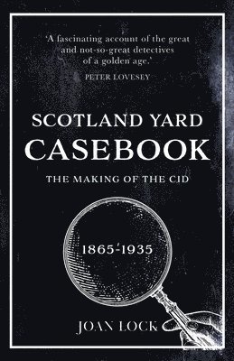 Joan Lock - Scotland Yard Casebook, Häftad. Tillgänglighet: Lägg i varukorg