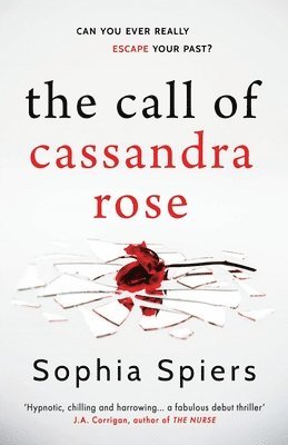 Sophia Spiers - Call of Cassandra Rose, Häftad