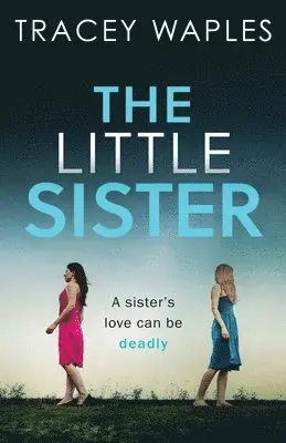 Tracey Waples - Little Sister, Häftad. Tillgänglighet: Lägg i varukorg