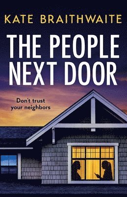 Kate Braithwaite - People Next Door, Häftad