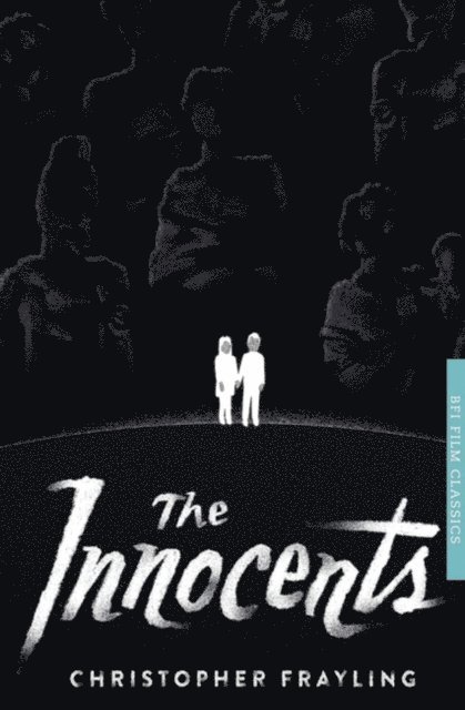 Christopher Frayling - Innocents, E-bok
