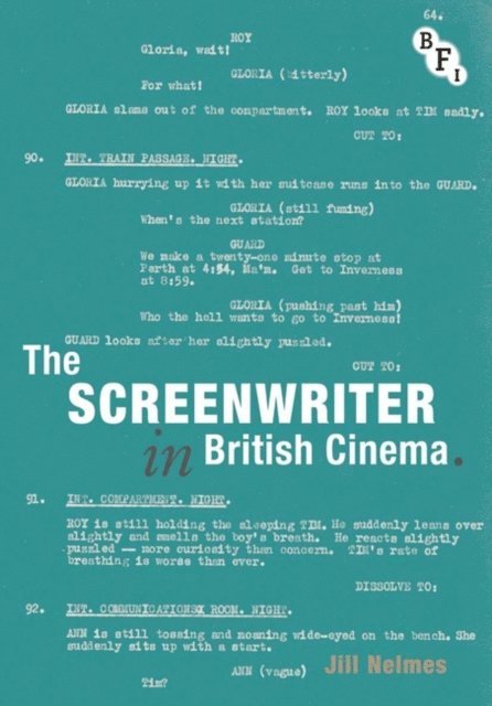 Jill Nelmes - Screenwriter in British Cinema, E-bok