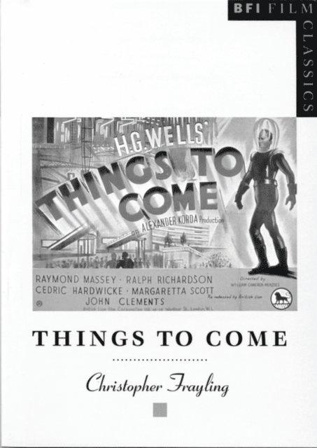 Christopher Frayling - Things to Come, E-bok
