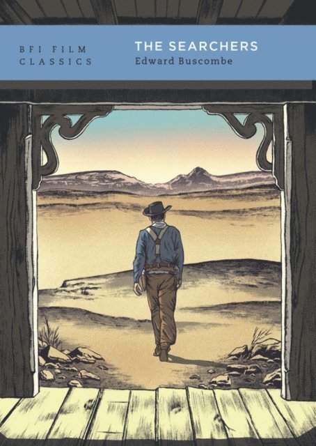 Edward Buscombe - Searchers, E-bok