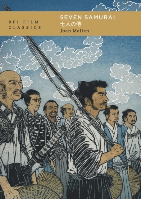 Joan Mellen - Seven Samurai, E-bok