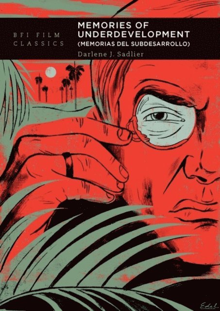 Darlene J. Sadlier - Memories of Underdevelopment, E-bok