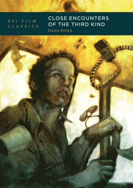 Dana Polan - Close Encounters of the Third Kind, E-bok