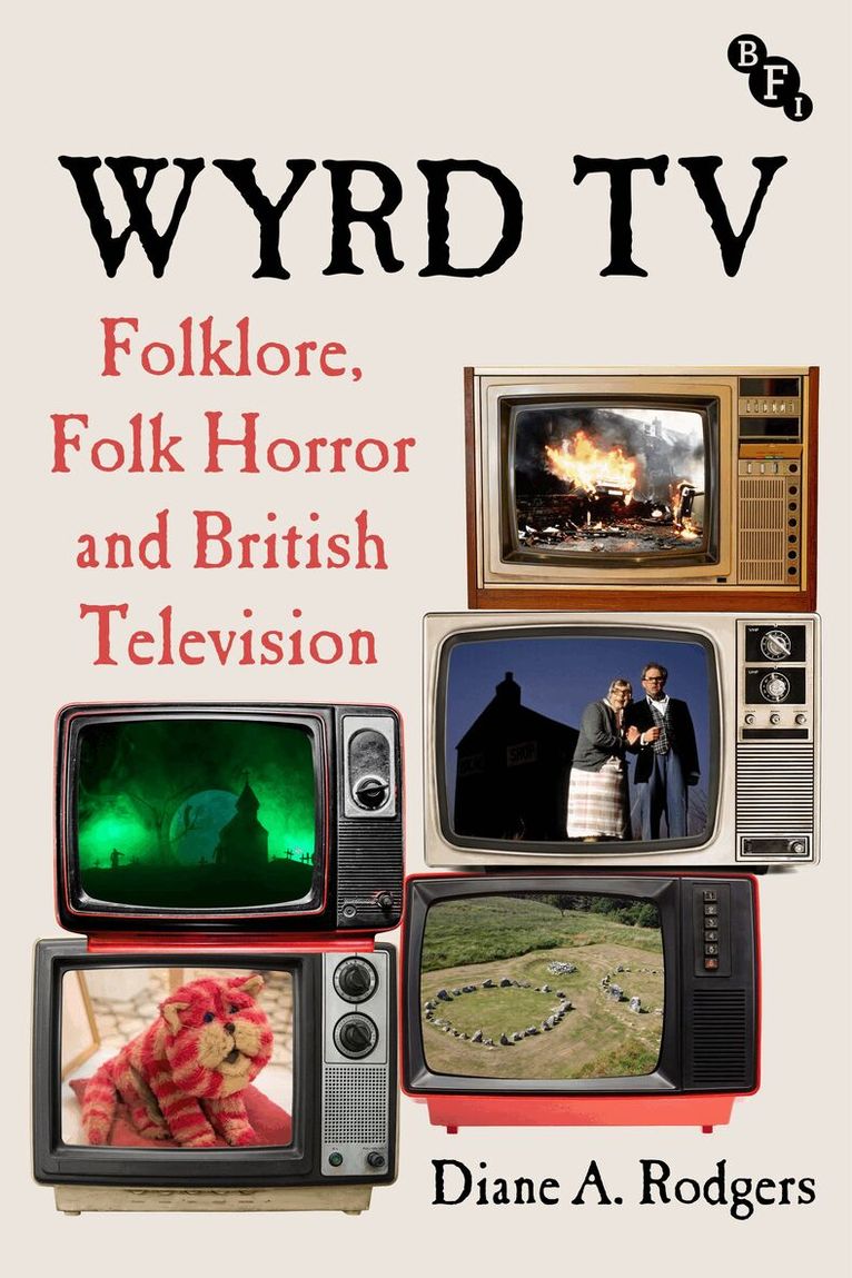 Diane A. Rodgers - Wyrd TV, Inbunden