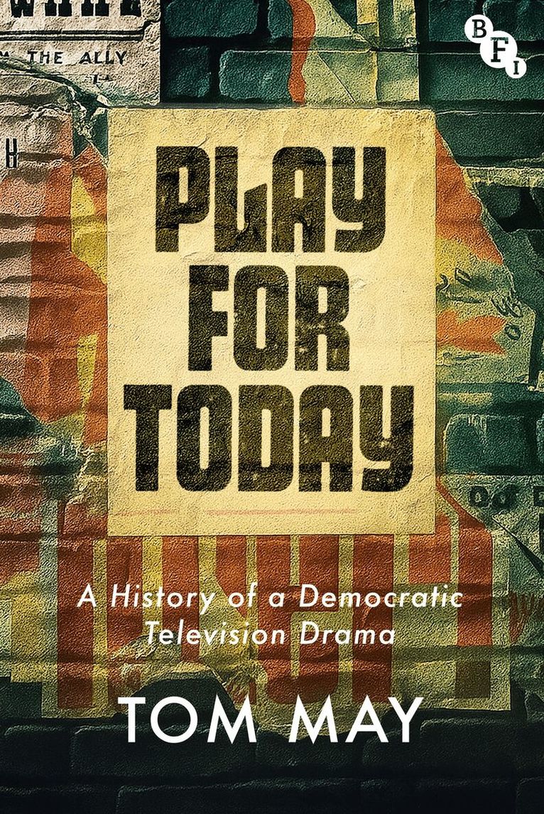 Tom May - Play for Today, Inbunden