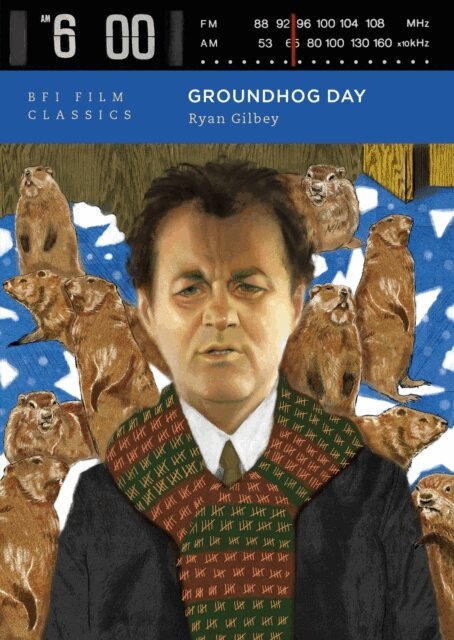 Ryan Gilbey - Groundhog Day, E-bok