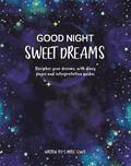 Good Night, Sweet Dreams