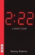 2:22  A Ghost Story