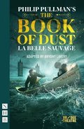 The Book of Dust  La Belle Sauvage