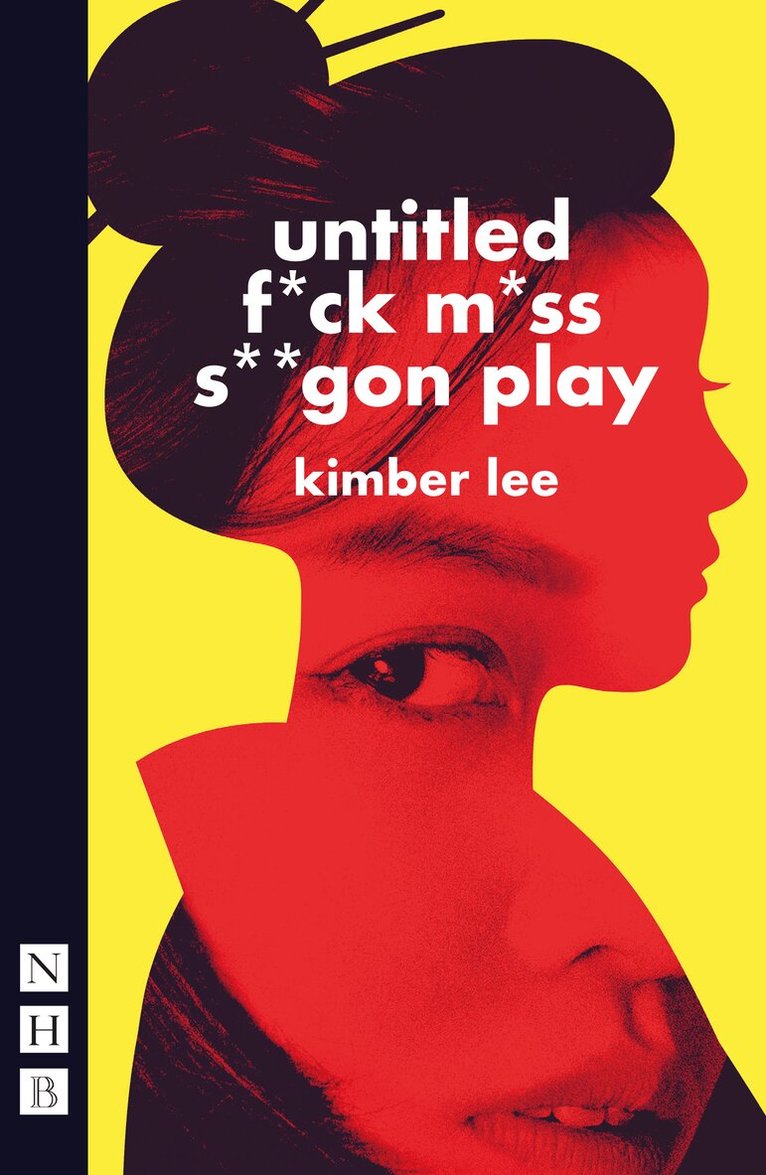 Kimber Lee - untitled f*ck m*ss s**gon play, Häftad