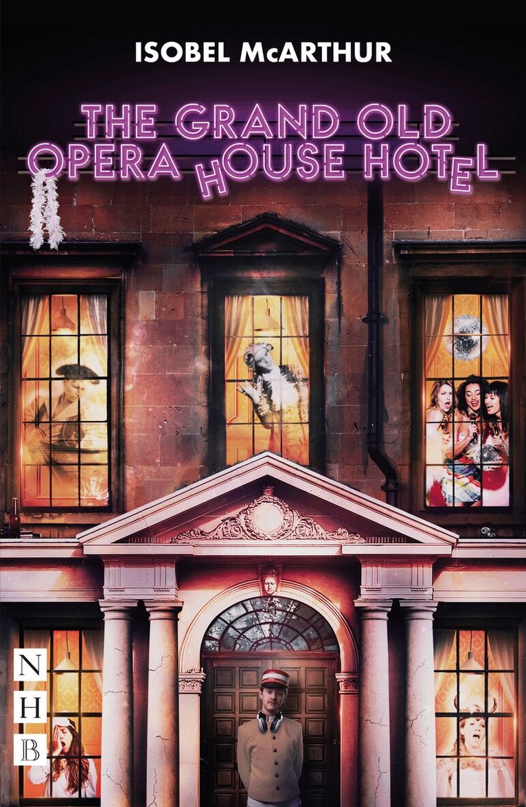 Isobel McArthur - Grand Old Opera House Hotel, Häftad. Tillgänglighet: Lägg i varukorg