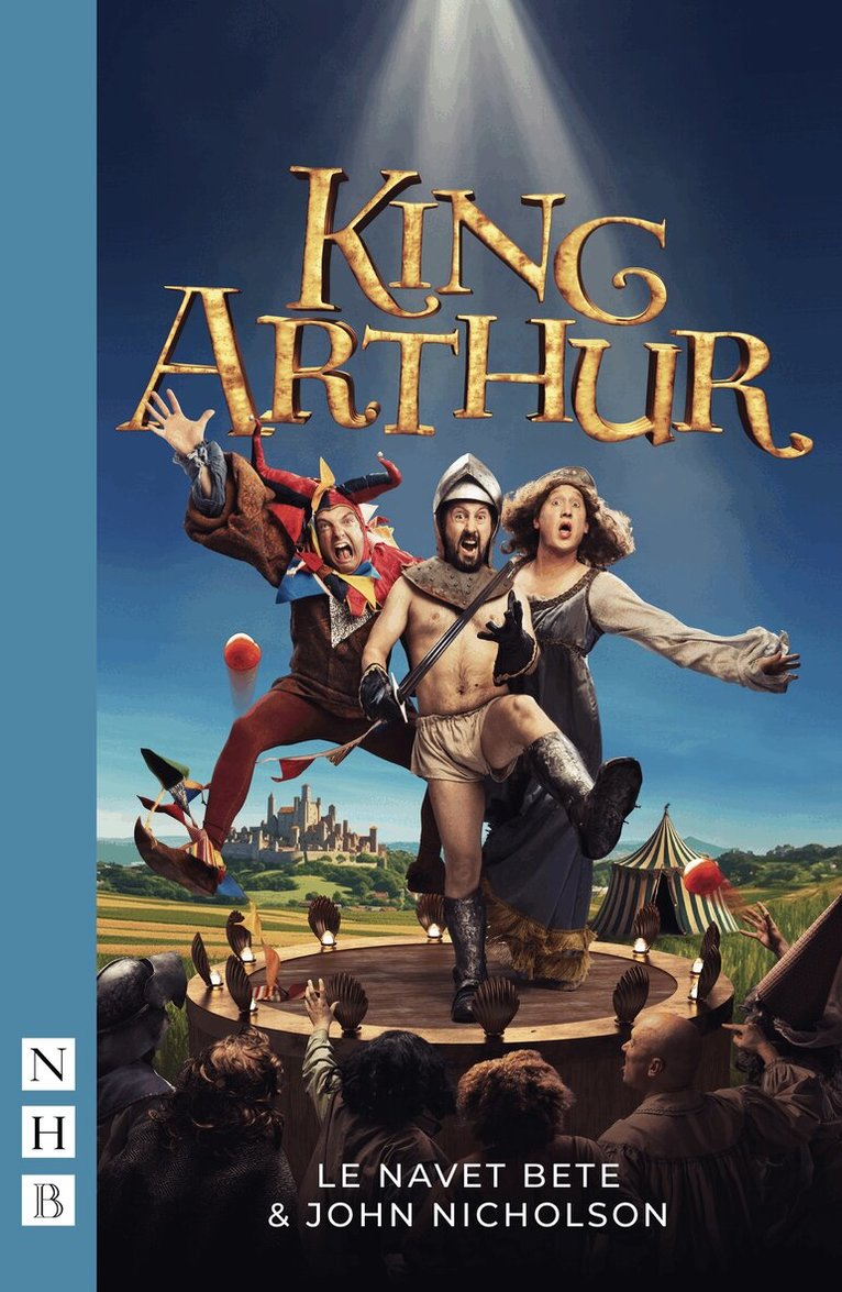 Le Navet Bete, John Nicholson - King Arthur, Häftad