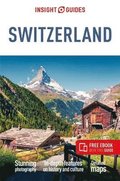 Insight Guides Switzerland: Travel Guide with eBook