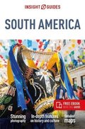 Insight Guides South America: Travel Guide with eBook
