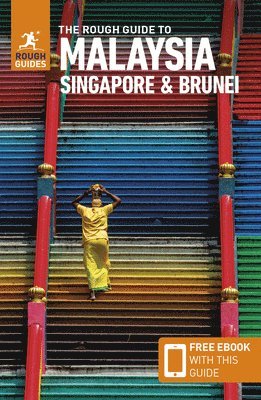 Rough Guide to Malaysia, Singapore & Brunei: Travel Guide with eBook av Rough Guides, Rough Guides