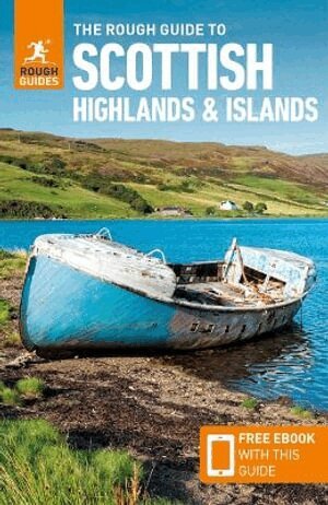 Rough Guides, Norm Longley, Rough Guides - Rough Guide to Scottish Highlands and Islands: Travel Guide with eBook, Häftad