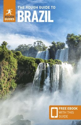 Rough Guides, Daniel Jacobs, Stephen Keeling, Robert Savage, Madelaine Triebe, Rough Guides - Rough Guide to Brazil: Travel Guide with eBook, Häftad