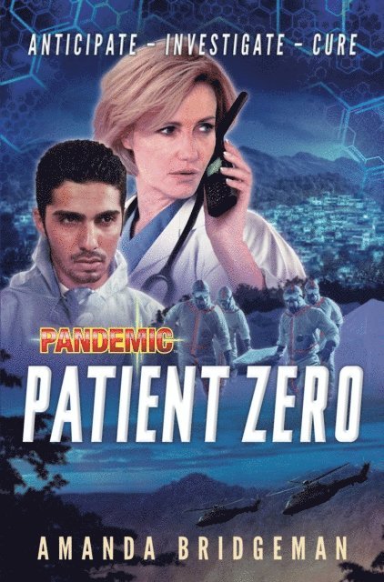 Amanda Bridgeman - Pandemic: Patient Zero, E-bok