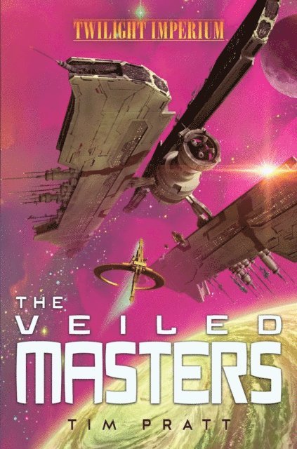 Tim Pratt - Veiled Masters, E-bok