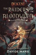 The Raiders of Bloodwood