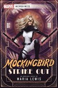 Mockingbird: Strike Out